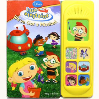 Disney's LITTLE EINSTEINS, We've Got A Mission Play-A-Sound Book